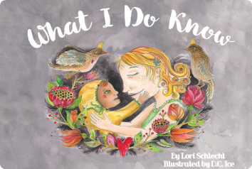 A picture of the cover of What I Do Know, an inclusive children's book about adoption.